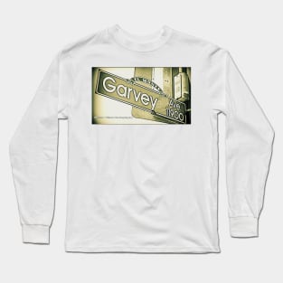 Garvey Avenue, El Monte, California by Mistah Wilson Long Sleeve T-Shirt